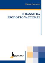 Il danno da prodotto vaccinale