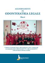 Aggiornamenti in odontoiatria legale