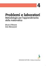 Problemi e laboratori. Metodologie per l'apprendimento della matematica