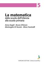 La matematica dalla scuola dell'infanzia alla scuola primaria