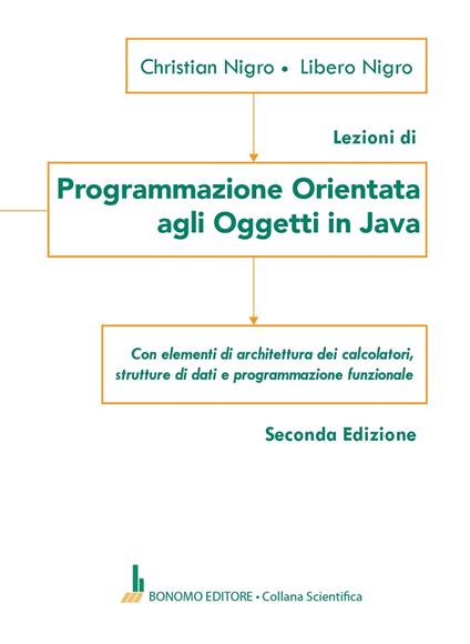 Programmazione orientata agli oggetti in Java - Christian Nigro,Libero Nigro - copertina