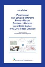 Progettazione di un servizio di trasporto pubblico urbano, sostenibile e coerente con il mondo digitale, in una città di medie dimensioni