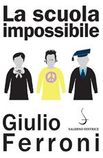 La scuola impossibile