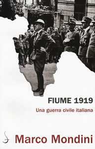  Fiume 1919. Una gue… - image