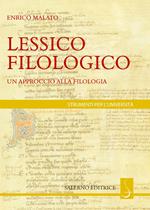 Lessico filologico. Un approccio alla filologia