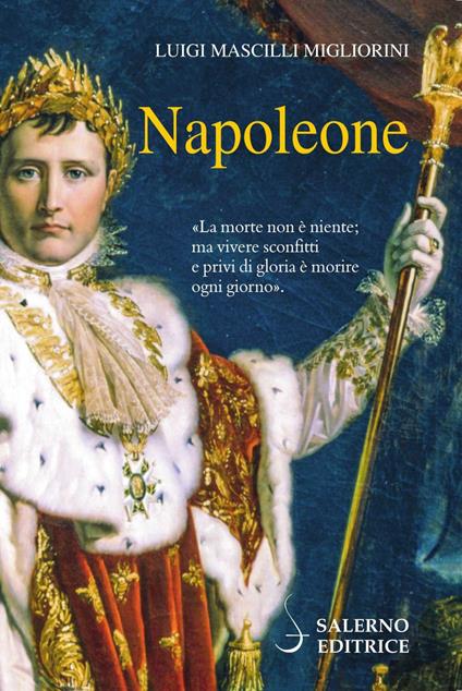 Napoleone - Luigi Mascilli Migliorini - ebook