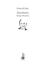 Autoritratto (Poesie 1990-2012)