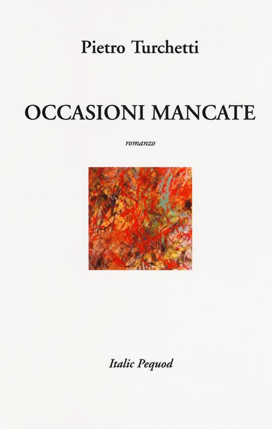 Occasioni mancate - Pietro Turchetti - copertina