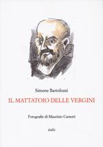 Il mattatoio delle vergini