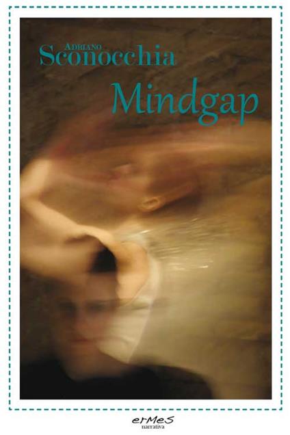 Mindgap - Adriano Sconocchia - copertina