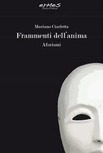 Frammenti dell'anima. Aforismi