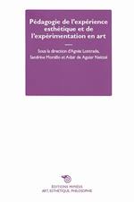 Pédagogie de l’expérience esthétique et de l’expérimentation en art