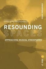 Resounding spaces. Approaching musical atmospheres