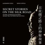 Secret stories on the silk road