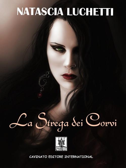 La strega dei corvi - Natascia Luchetti - copertina