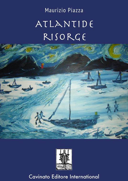 Atlantide risorge - Maurizio Piazza - ebook