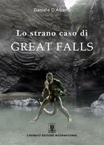 Lo strano caso di Great Falls