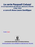 La carte Pasquali Coluzzi. Le corrispondenze dei fascisti detenuti a Viterbo (1946-1953)