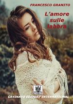 L' amore sulle labbra