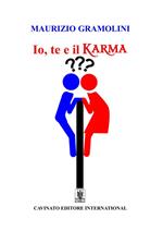 Io, te e il karma