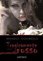 Tragicamente rosso