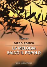 La melodia salvò il popolo