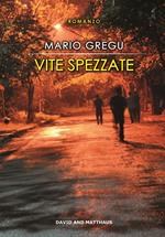 Vite spezzate