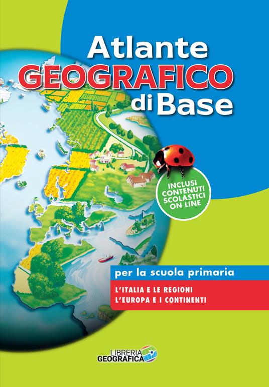 Atlante geografico di base. Per la scuola primaria. Con espansione online - copertina