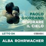 Divorare il cielo