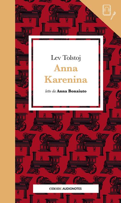 Anna Karenina letto da Anna Bonaiuto. Quaderno. Con audiolibro - Lev Tolstoj - copertina