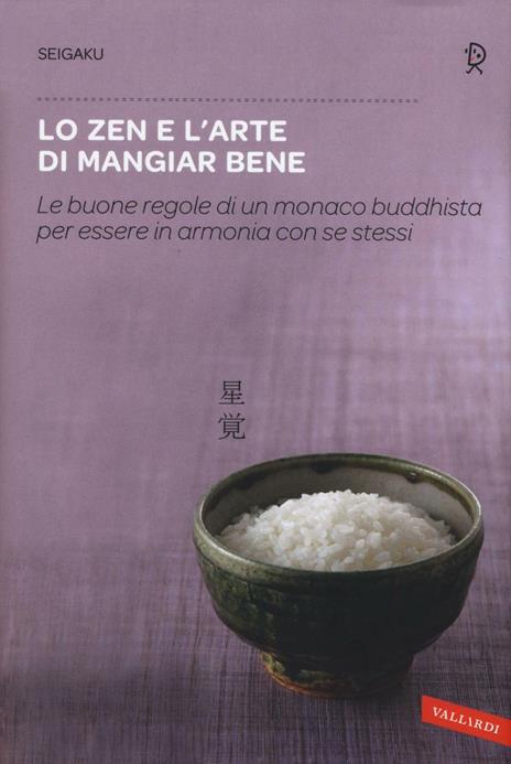 Lo zen e l'arte di mangiar bene - Seigaku - copertina