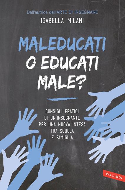 Maleducati o educati male? - Isabella Milani - ebook