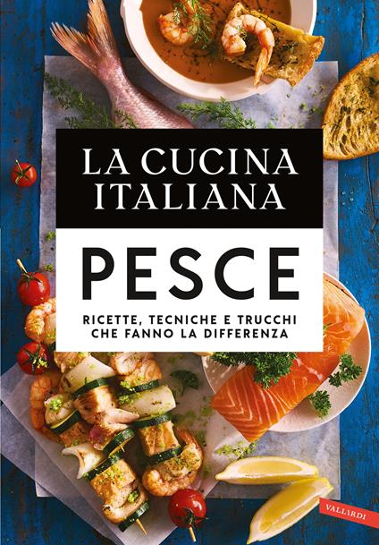 La cucina italiana. Il pesce - copertina
