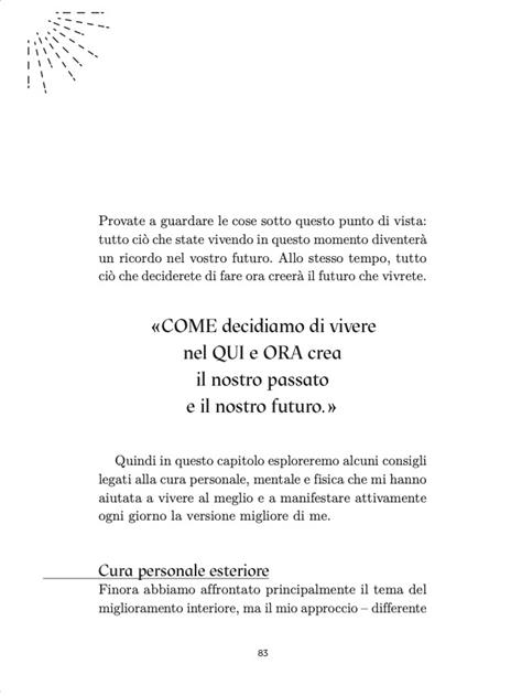 Manifesta la versione migliore di te. Scopri il cambiamento positivo che parte da dentro e ti fa brillare fuori. Con QR Code - Soloeleonora - 5