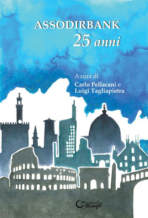 Assodirbank, 25 anni. Ediz. illustrata - copertina