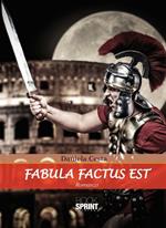 Fabula factus est