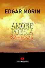 Amore, poesia, saggezza