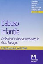 L' abuso infantile. Definizioni e linee d'intervento in Gran Bretagna