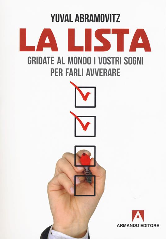 La lista. Gridate al mondo i vostri sogni per farli avverare - Yuval Abramovitz - copertina