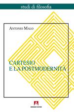 Cartesio e la postmodernità