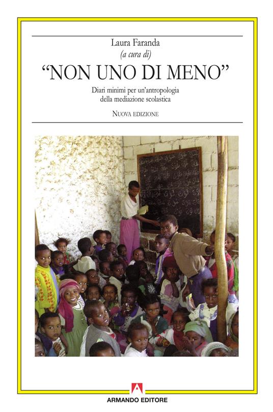 Non uno di meno. Diari minimi per un'antropologia della mediazione scolastica - copertina