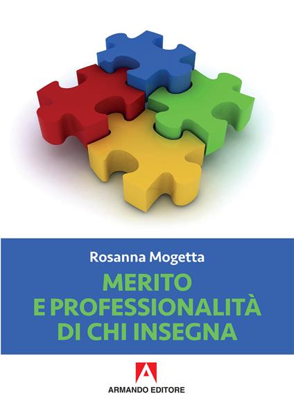 Merito e professionalità di chi insegna - Rosanna Mogetta - copertina