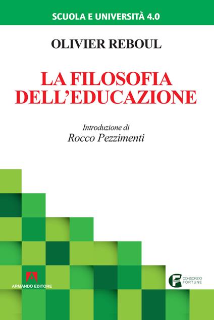 La filosofia dell'educazione. Nuova ediz. - Olivier Reboul - copertina