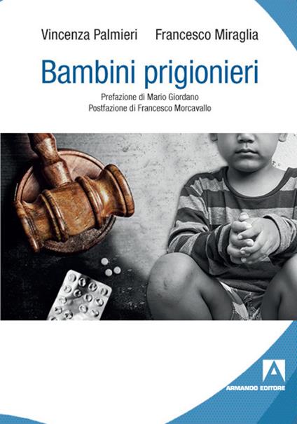 Bambini prigionieri - Vincenza Palmieri,Francesco Miraglia - copertina