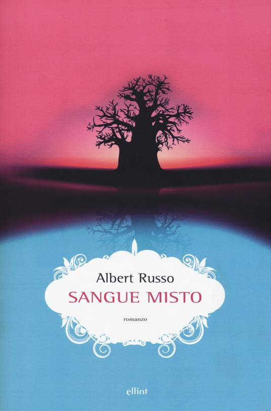 Sangue misto - Albert Russo - copertina