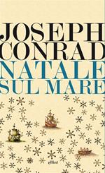 Natale sul mare e altri scritti