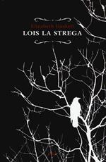 Lois la strega