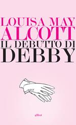 Il debutto di Debby