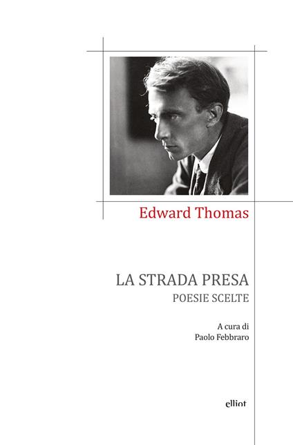 La strada presa - Edward Thomas - copertina