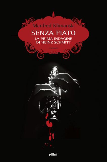 Senza fiato. La prima indagine di Heinz Schmitt - Manfred Klimanski - copertina